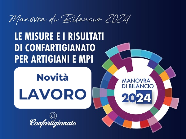 Legge Di Bilancio 2024: Le Novità In Materia Di Lavoro ...